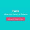Admin Columns Addon – Pods